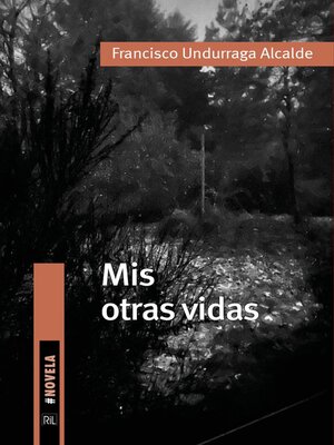 cover image of Mis otras vidas